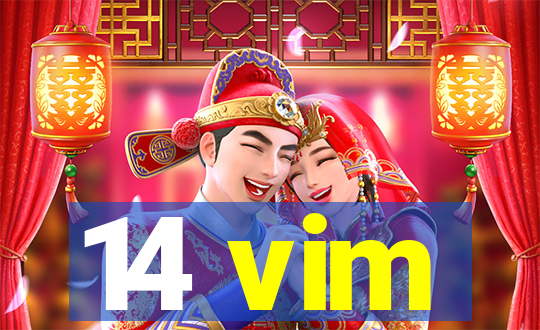 14 vim